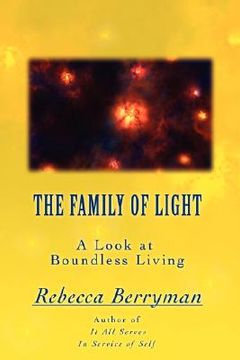 portada the family of light: a look at boundless living (en Inglés)