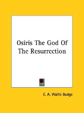 portada osiris the god of the resurrection