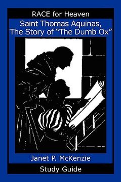 portada saint thomas aquinas, the story of the "dumb ox" study guide (in English)