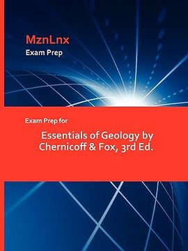 portada exam prep for essentials of geology by chernicoff & fox, 3rd ed. (en Inglés)