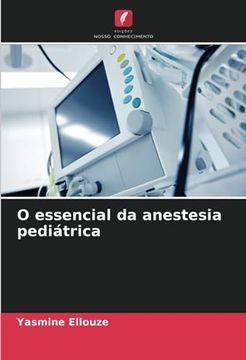 portada O Essencial da Anestesia Pediátrica
