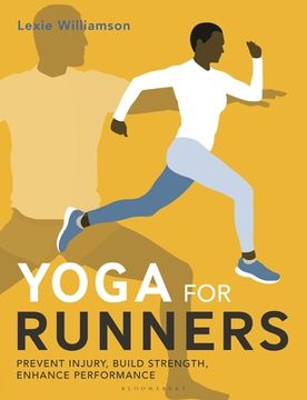 portada Yoga for Runners: Prevent Injury, Build Strength, Enhance Performance (in English)