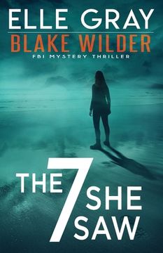 portada The 7 She Saw (en Inglés)