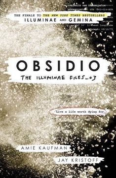 portada Obsidio Illuminae Book 3 (Illuminae Files 3) (en Inglés)