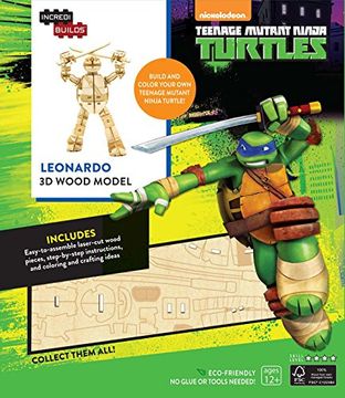 portada Incredibuilds: Teenage Mutant Ninja Turtles: Leonardo 3d Wood Model (en Inglés)