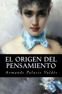 portada El origen del pensamiento (Spanish Edition)
