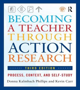 portada Becoming a Teacher Through Action Research: Process, Context, and Self-Study (in English)