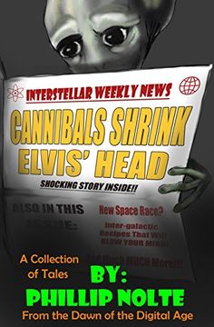 portada Cannibals Shrink Elvis' Head: a collection of tales from the dawn of the digital age