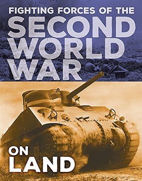 portada On Land (The Fighting Forces of the Second World War)