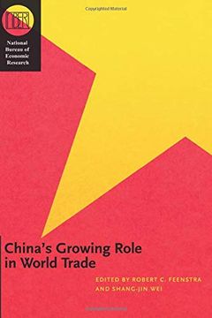 portada China's Growing Role in World Trade (National Bureau of Economic Research Conference Report) (en Inglés)