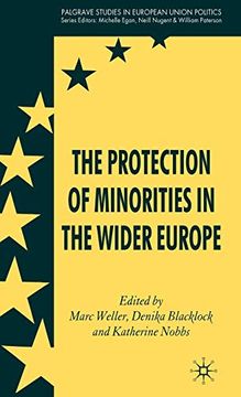 portada The Protection of Minorities in the Wider Europe (en Inglés)