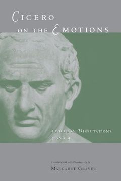 portada Cicero on the Emotions: Tusculan Disputations 3 and 4 (en Inglés)