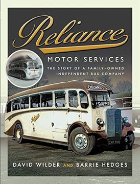 portada Reliance Motor Services: The Story of a Family-Owned Independent bus Company (in English)