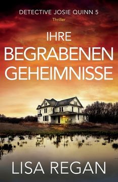 portada Ihre begrabenen Geheimnisse: Thriller (in German)