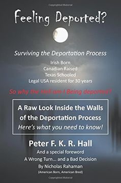 portada Feeling Deported?: Surviving the American Deportation Process
