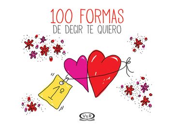 portada 100 Formas de Decir te Quiero (in Spanish)
