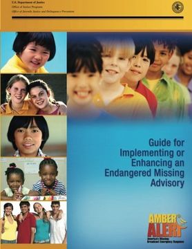 portada Implementing or Enhancing an Endangered Missing Advisory