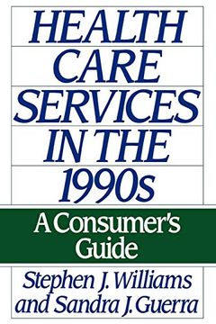 portada Health Care Services in the 1990S: A Consumer's Guide (in English)