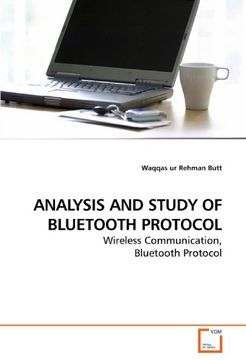 portada ANALYSIS AND STUDY OF BLUETOOTH PROTOCOL: Wireless Communication, Bluetooth Protocol