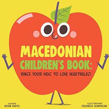 portada Macedonian Children's Book: Raise Your Kids to Love Vegetables! (in English)