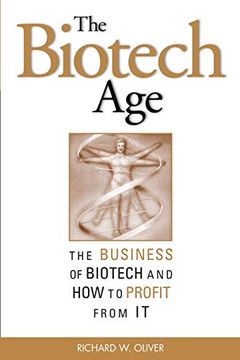portada The Biotech Age: The Business of Biotech and how to Profit From it (in English)