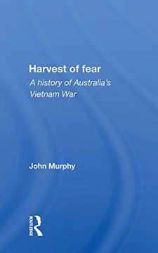 portada Harvest of Fear: A History of Australia's Vietnam war 