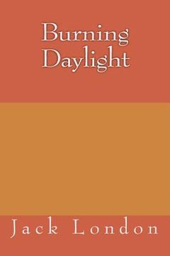 portada Burning Daylight (en Inglés)