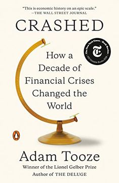 portada Crashed: How a Decade of Financial Crises Changed the World 