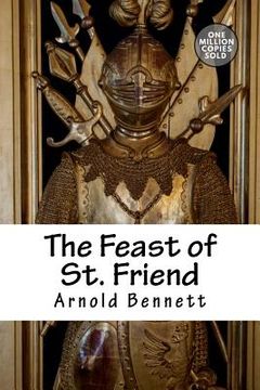 portada The Feast of St. Friend (en Inglés)