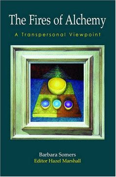 portada The Fires of Alchemy: A Transpersonal Viewpoint