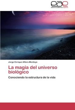 portada La Magia del Universo Biologico