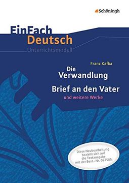 portada Einfach Deutsch Unterrichtsmodelle: Franz Kafka: Die Verwandlung - Neubearbeitung: Gymnasiale Oberstufe (en Alemán)