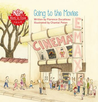 portada Going to the Movies (Want to Know) (in English)