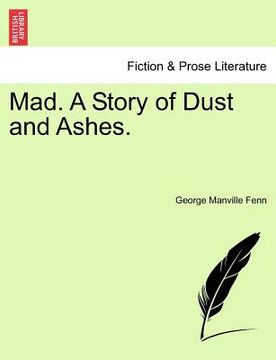 portada mad. a story of dust and ashes. (in English)