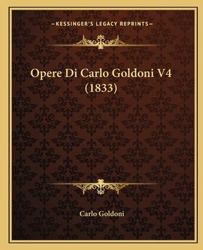 portada Opere Di Carlo Goldoni V4 (1833) (en Italiano)