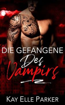 Die Gefangene des Vampirs (en Alemán)