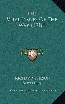 portada the vital issues of the war (1918)