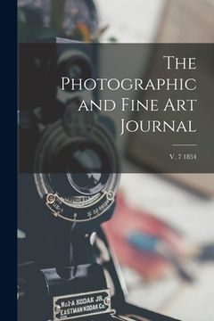 portada The Photographic and Fine Art Journal; v. 7 1854
