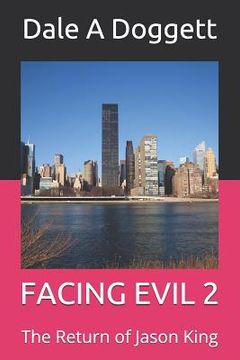 portada Facing Evil 2: The Return of Jason King (in English)