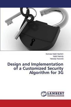 portada Design and Implementation of a Customized Security Algorithm for 3G