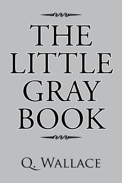 portada The Little Gray Book (en Inglés)