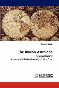 portada the rincn astrolabe shipwreck (en Inglés)