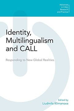 portada Identity, Multilingualism and Call (Advances in Call Research and Practice) 