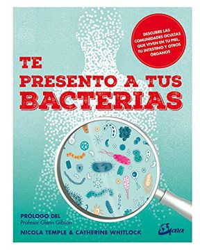 portada Te Presento a tus Bacterias (in Spanish)