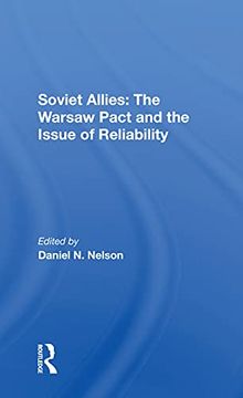 portada Soviet Allies: The Warsaw Pact and the Issue of Reliability (in English)