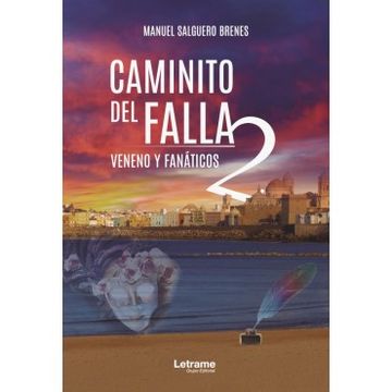 portada Caminito del Falla 2. Veneno y Fanáticos (in Spanish)