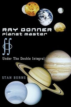portada ray donner - planet master: under the double integral (en Inglés)