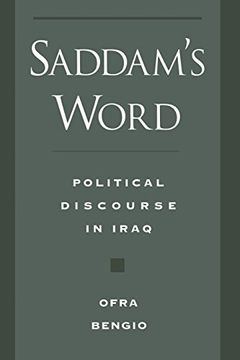 portada Saddam's Word: Political Discourse in Iraq (Studies in Middle Eastern History) (en Inglés)
