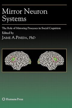 portada mirror neuron systems: the role of mirroring processes in social cognition (in English)