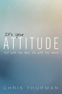 portada It's Your Attitude (en Inglés)